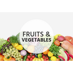 Fruits & Vegetables